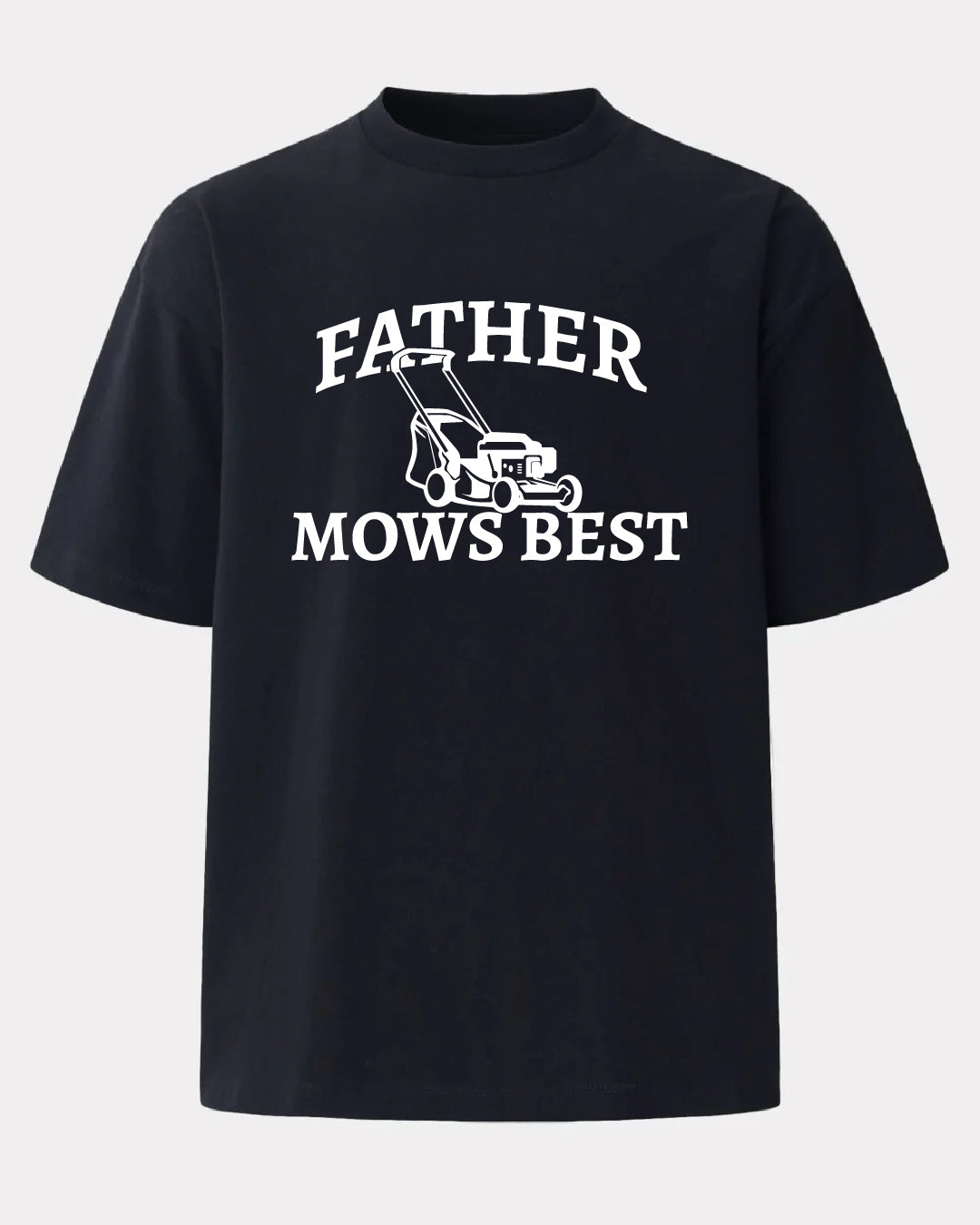 Father Mows Best Faze T-Shirt